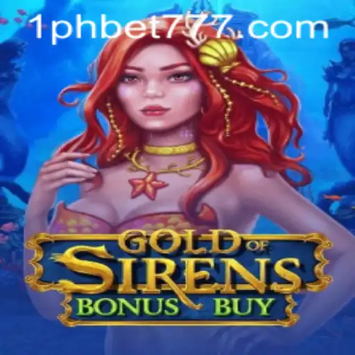 Exploring the Exciting World of GoldofSirensBonusBuy with 1PHBET